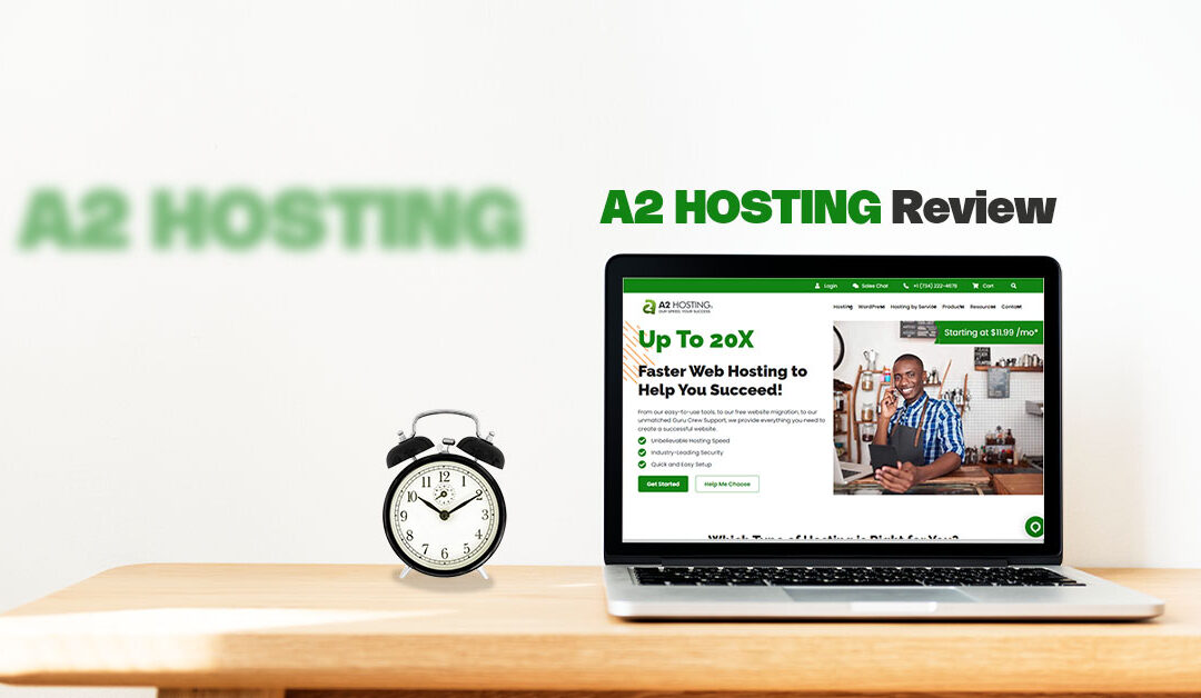 A2 Hosting Review: Blazing Fast Speed & Outstanding Support