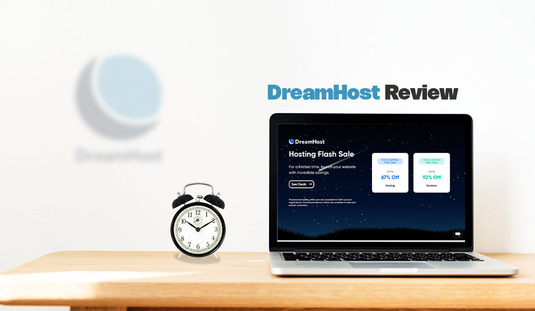 DreamHost Review 2024: Is It the Best Web Hosting Choice for You?