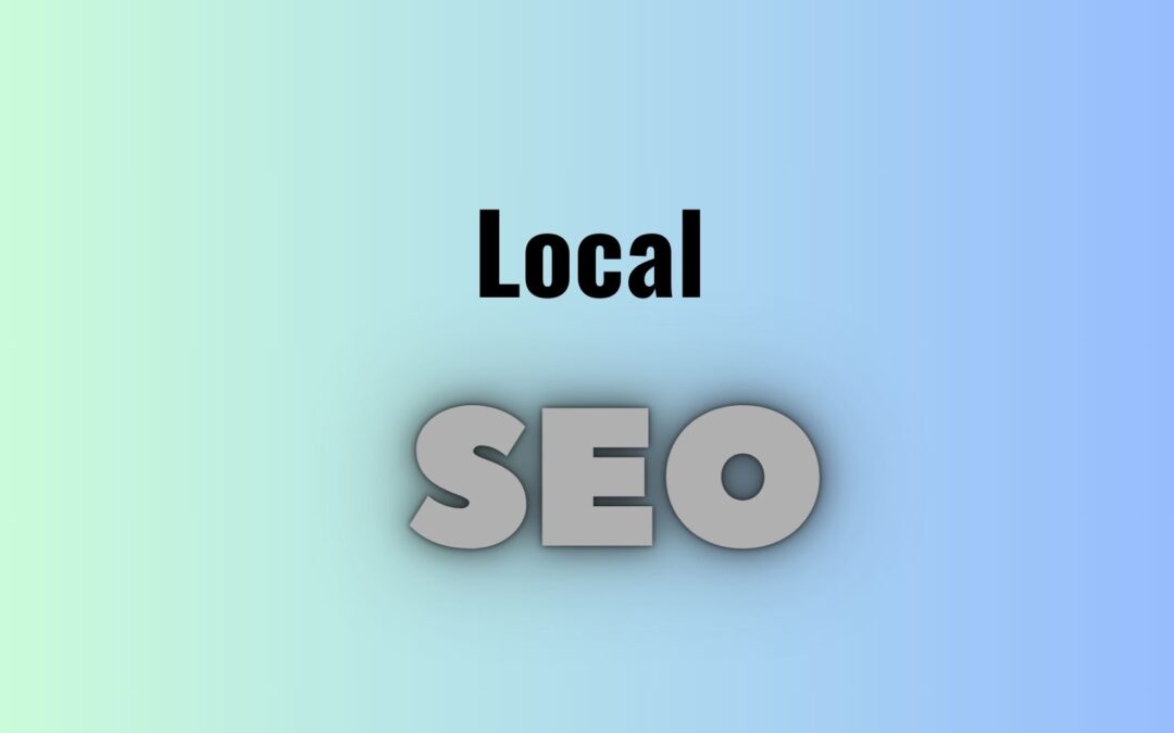 What is Local SEO?