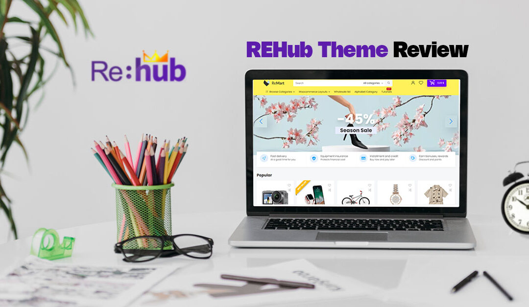 Best WordPress Theme REHub: A Powerhouse for Web Design