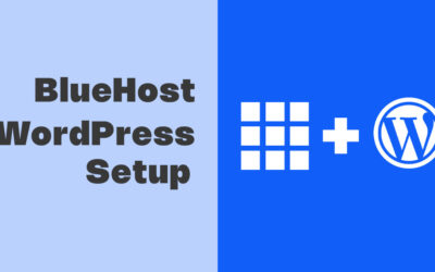 Bluehost WordPress Setup: Your Path to Web Success