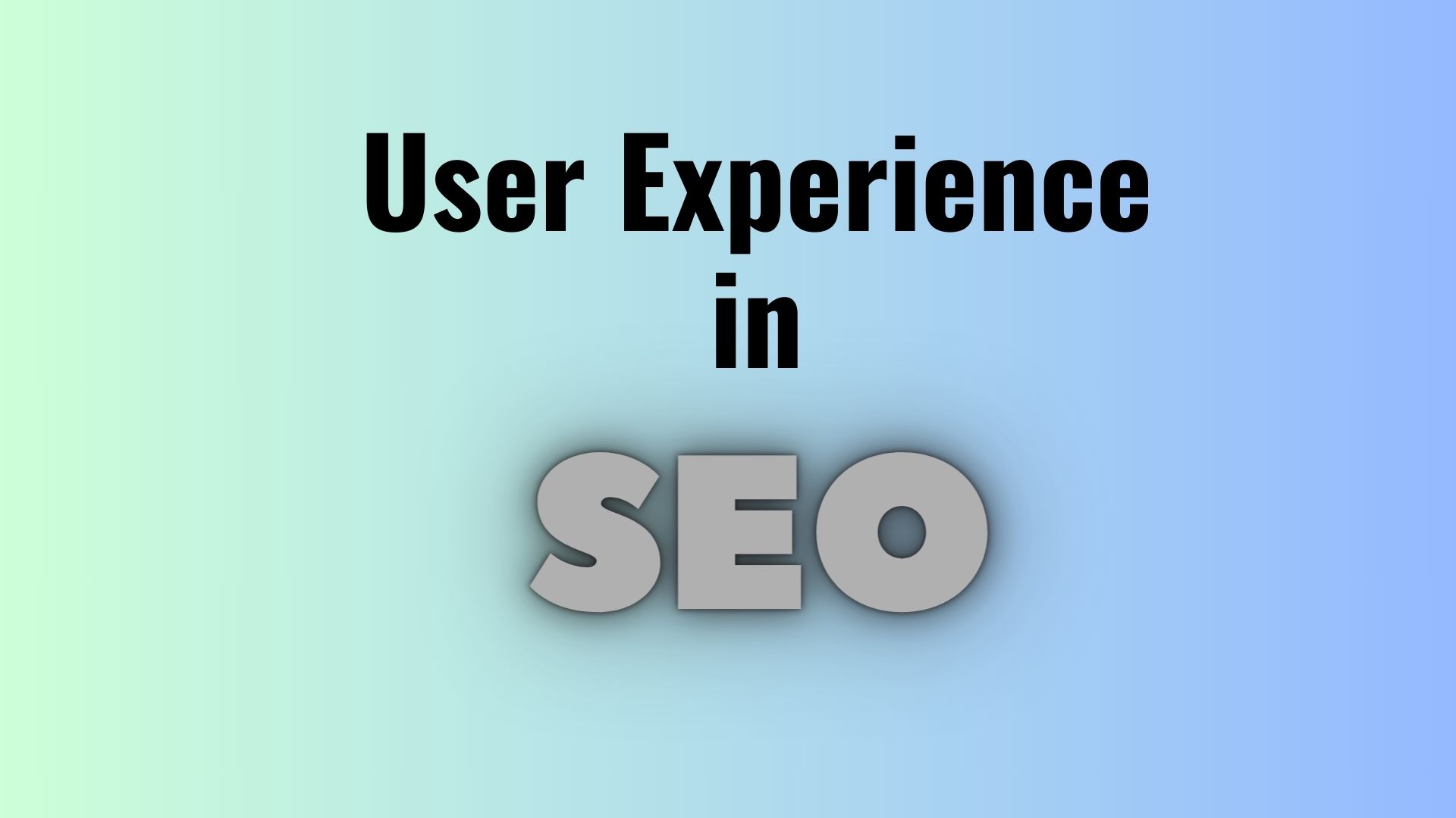 User Experience in seo